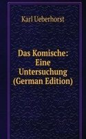 Das Komische: Eine Untersuchung (German Edition)