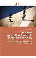 Vers une naturalisation de la théorie de la vertu