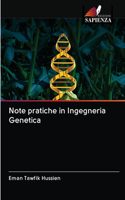 Note pratiche in Ingegneria Genetica