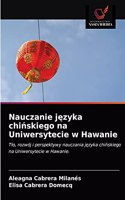 Nauczanie języka chińskiego na Uniwersytecie w Hawanie