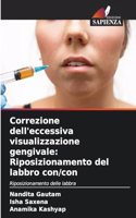 Correzione dell'eccessiva visualizzazione gengivale