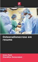 Osteoradionecrose em resumo