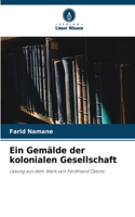 Gemälde der kolonialen Gesellschaft