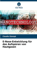 E-Nose-Entwicklung für das Aufspüren von Hautgasen