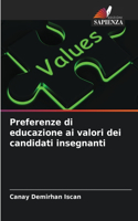 Preferenze di educazione ai valori dei candidati insegnanti