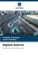 Digitale Gehirne