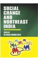 Social Change and North East India