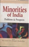 Minorities Of India : Problems And Prospects