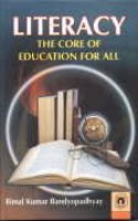 Literacy-The Core Of Education For All