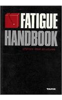 Fatigue Handbook