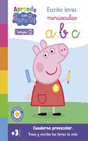 Peppa Pig. Primeros aprendizajes - Aprende Lengua con Peppa Pig. Escribo letras minusculas (+3 anos): Cuaderno preescolar: Traza y escribe las letras tu solo