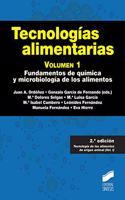 Tecnologias Alimentarias. Volumen 1 (2a Edicion)