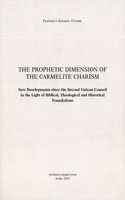 Prophetic Dimension of the Carmelite Charism