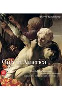 Only in America:One Hundred Paintings in American Museums Unmatch