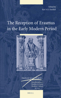 Reception of Erasmus in the Early Modern Period