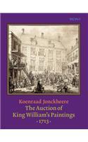 The  Auction of King William’s Paintings (1713)