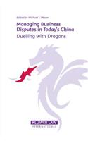 Managing Business Disputes in Today’s China