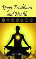 Yoga Traditions and Health