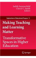 Making Teaching and Learning Matter
