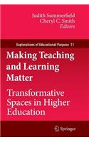 Making Teaching and Learning Matter