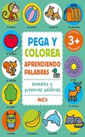 PEGA Y COLOREA APRENDIENDO PALABRAS - ANIMALES Y PRIMERAS PALABRAS