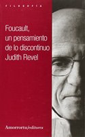 Foucault: un pensamiento de lo discontinuo