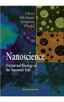 Nanoscience: Friction And Rheology On The Nanometer Scale