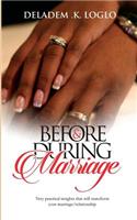 Before & During Marriage