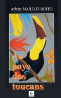 Au pays des toucans