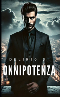 Delirio di onnipotenza
