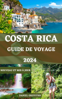 Guide de Voyage Au Costa Rica