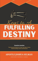Keys to A Fulfilling Destiny