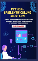 Python-Spielentwicklung Meistern