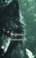Wolfskin (Paranormal)