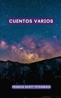 Cuentos varios: Un libro clásico de la literatura norteamericana