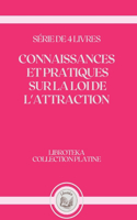 Connaissances Et Pratiques Sur La Loi de l'Attraction