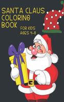 santa claus Coloring Book For kids Ages 4-8