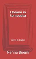 Uomini in tempesta