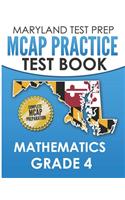 MARYLAND TEST PREP MCAP Practice Test Book Mathematics Grade 4