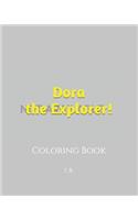 Dora the Explorer!
