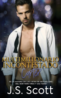 Multimillonario Incontestado - Carter