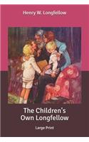The Children's Own Longfellow