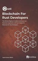 Blockchain For Rust Developers