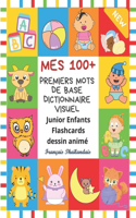 Mes 100+ Premiers Mots de Base Dictionnaire Visuel Junior Enfants Flashcards dessin animé Français Thaïlandais: Apprendre a lire livre pour développer le vocabulaire pour bébé. Bilingue frequency words with picture pocket dictionary children aux débutants