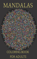 Mandalas Coloring Book for Adults