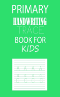 Primary Handwriting Trace Book For Kids