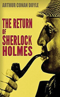 The Return of Sherlock Holmes (Annotated)