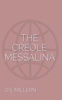 The Creole Messalina