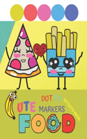 Cute Food Dot to Markers Activity Book