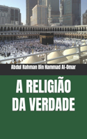 A Religião Da Verdade